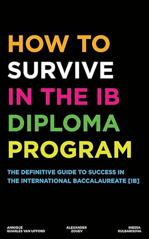 How to Survive in the IB Diploma Program