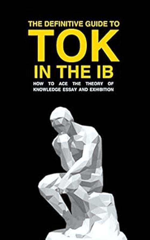 The Definitive Guide to Tok in the IB